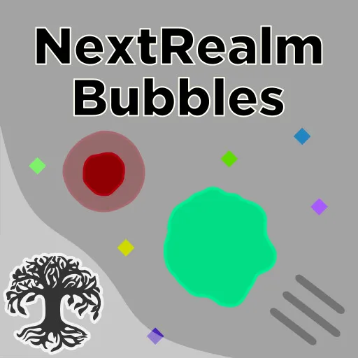 NextRealm Bubbles